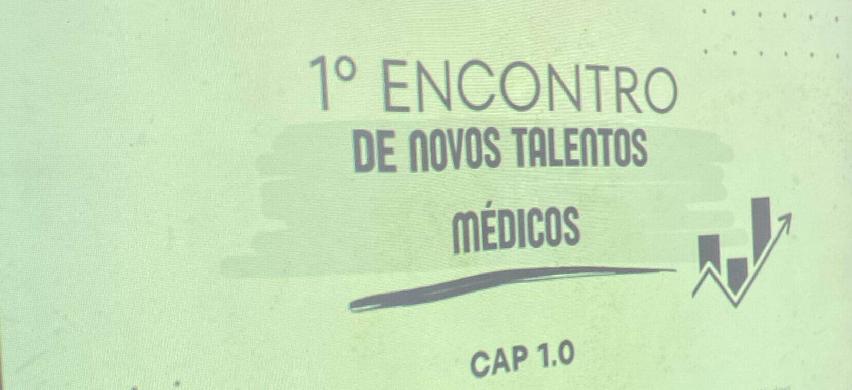1º encontro de novos médicos da AP 1.0